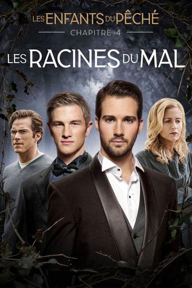 Les Enfants du péché : Les Racines du mal