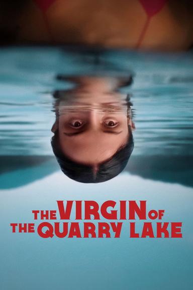 The Virgin of the Quarry Lake