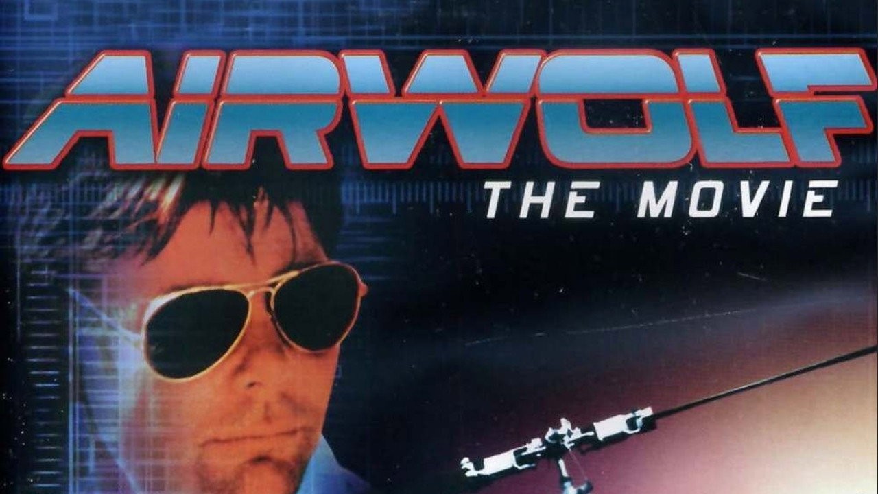 Airwolf: The Movie