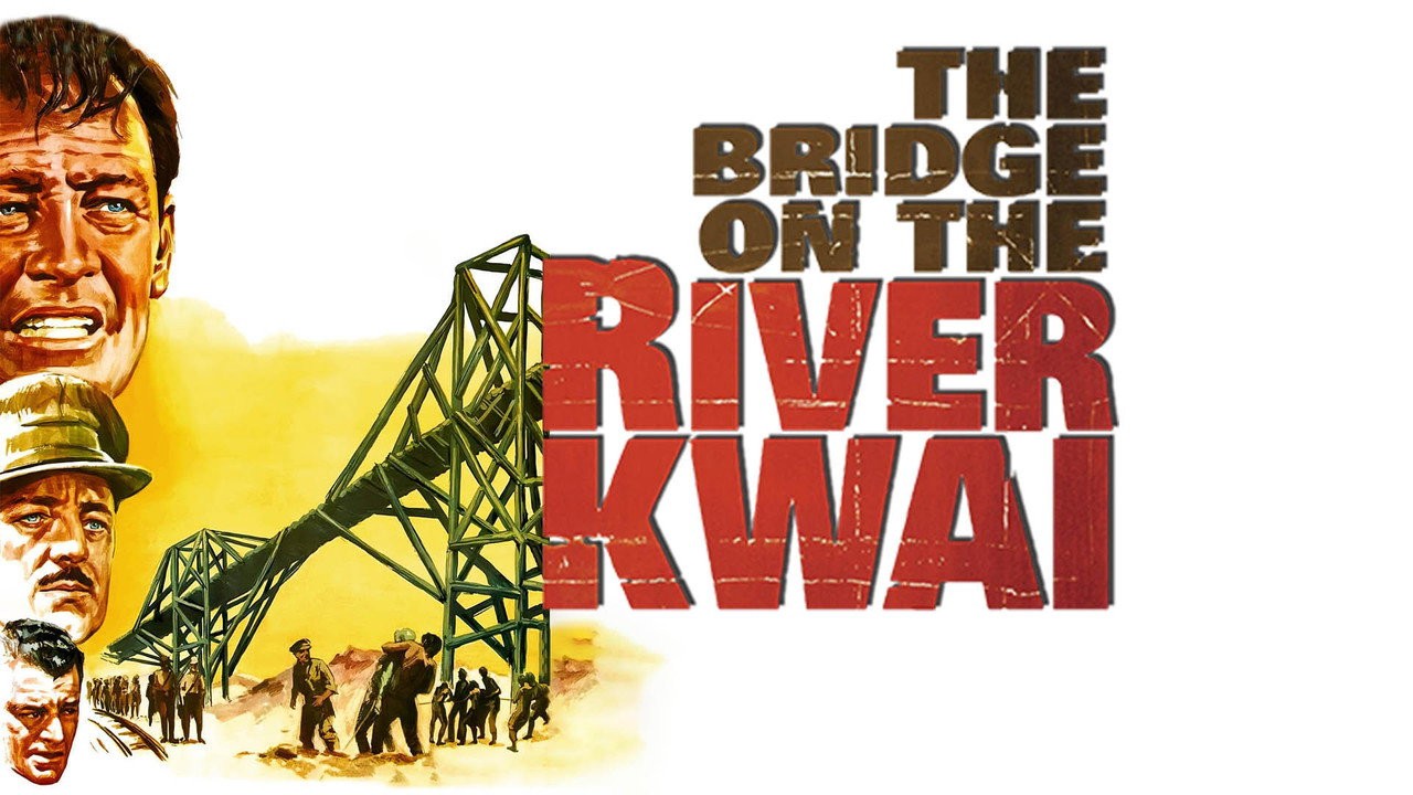 The Bridge on the River Kwai