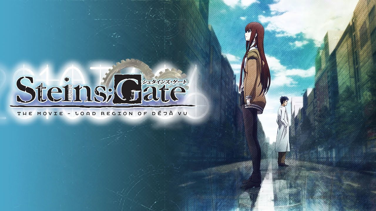 Steins;Gate: The Movie - Load Region of Déjà Vu