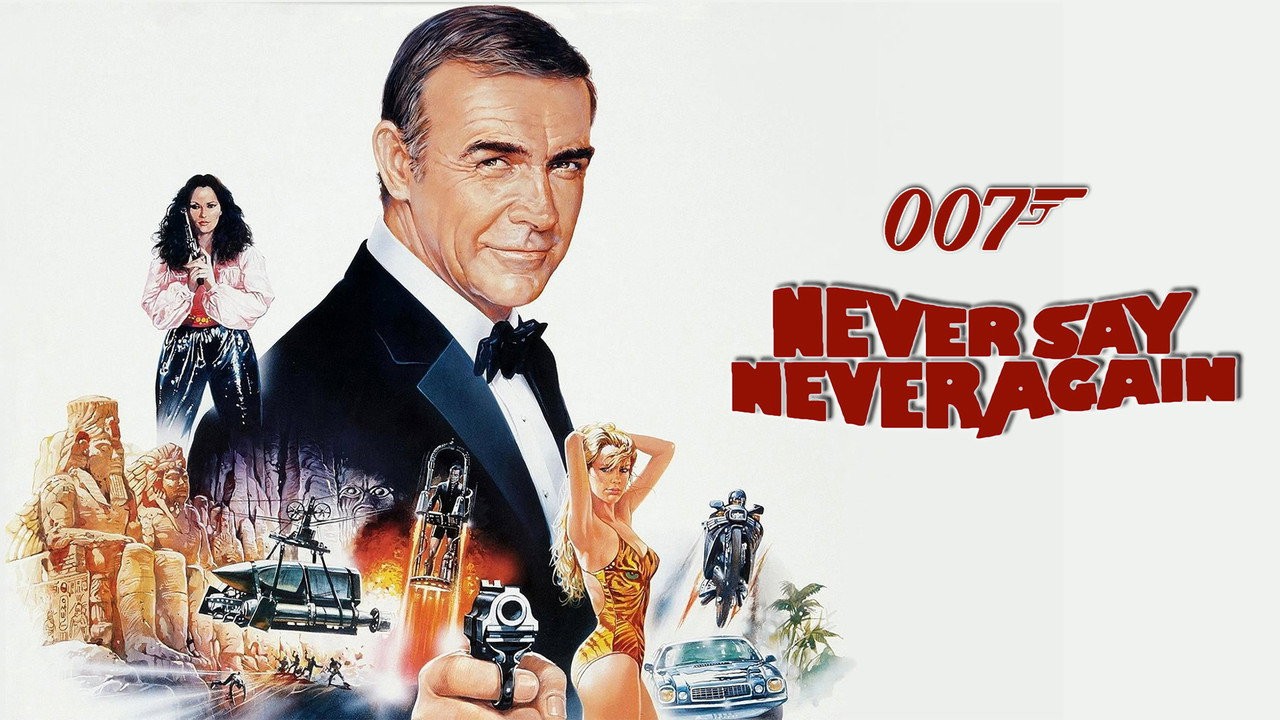 Never Say Never Again