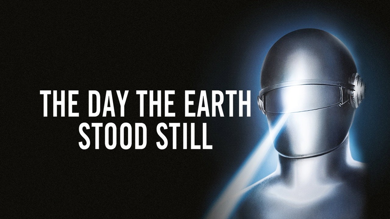 The Day the Earth Stood Still