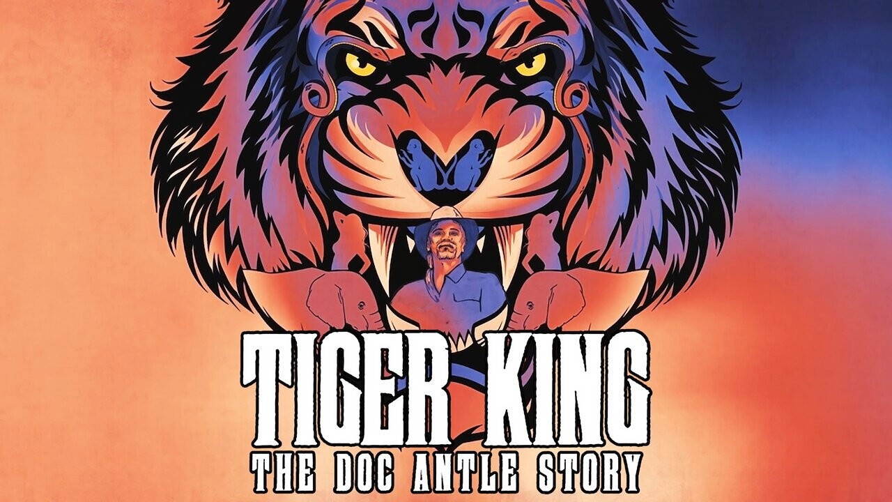Tiger King: The Doc Antle Story