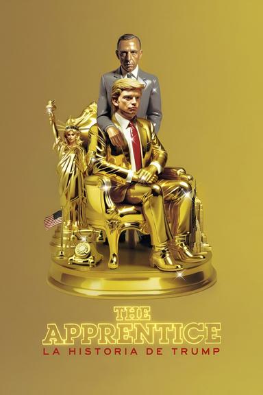 The Apprentice (La historia de Trump)