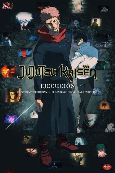 JUJUTSU KAISEN: Ejecución