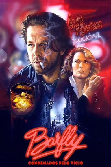 Barfly - Condenados Pelo Vício