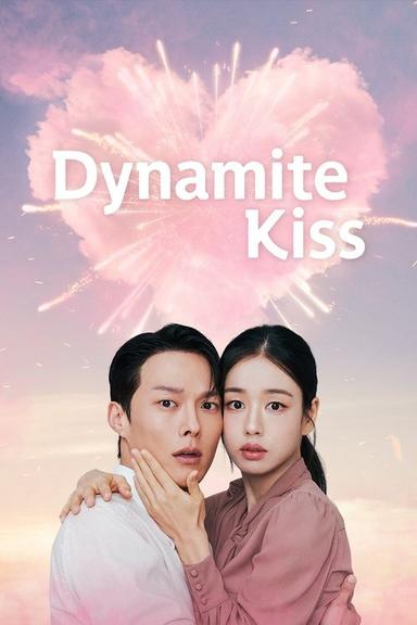 Dynamite Kiss