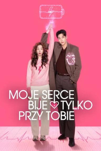 Moje serce bije tylko przy tobie